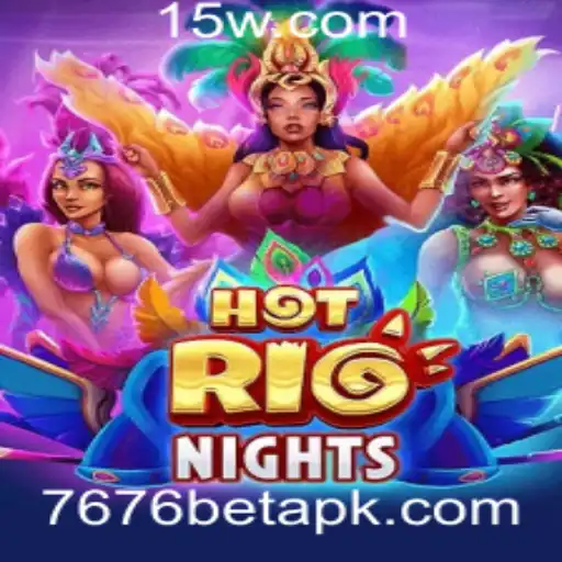 Explorando HotRioNights: Um Guia Completo para o Novo Jogo do Cassino 7676bet