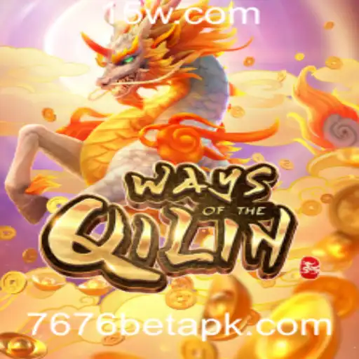 WaysoftheQilin: Explorando o Universo Fascinante do Jogo com 7676bet